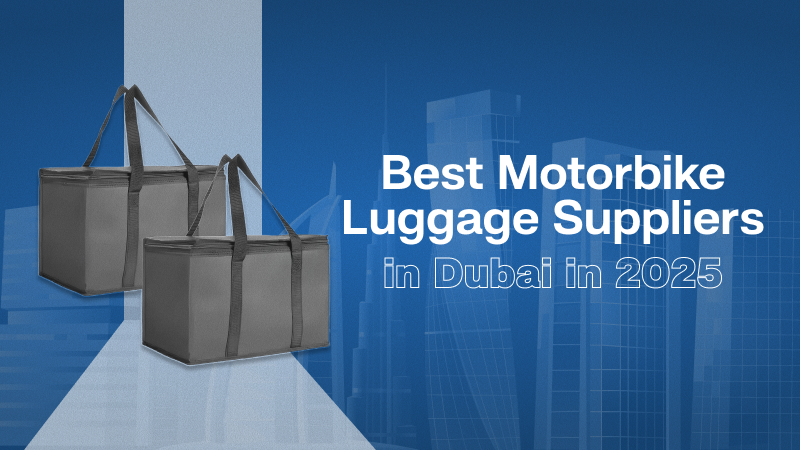Best Motorbike Luggage Suppliers in Dubai 2025